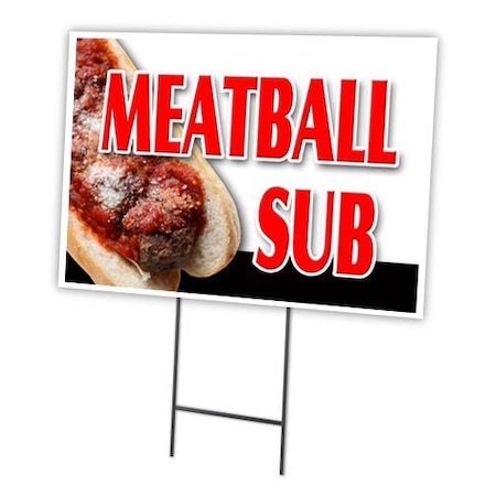 Meatball Sub Yard Sign & Stake Outdoor Plastic Coroplast Window